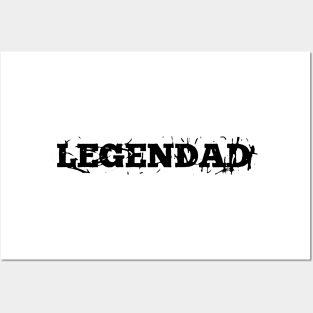 LEGENDAD 🔥🔥🔥🔥🔥 Posters and Art